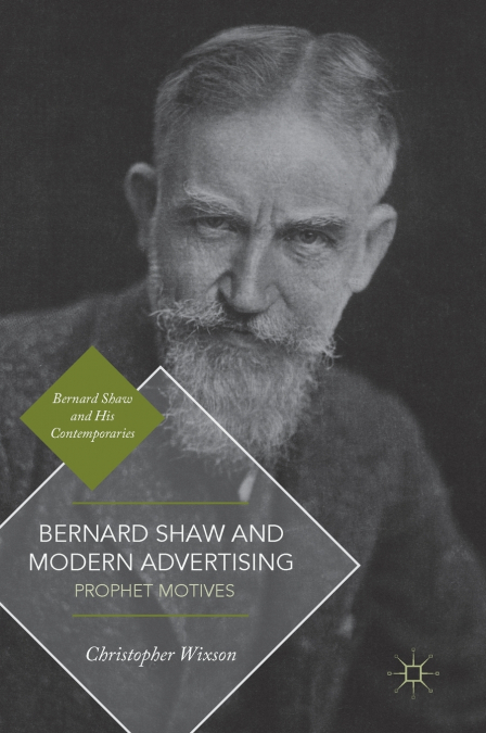 Bernard Shaw and Modern Advertising