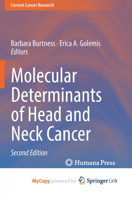 Molecular Determinants of Head and Neck Cancer