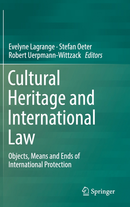 Cultural Heritage and International Law