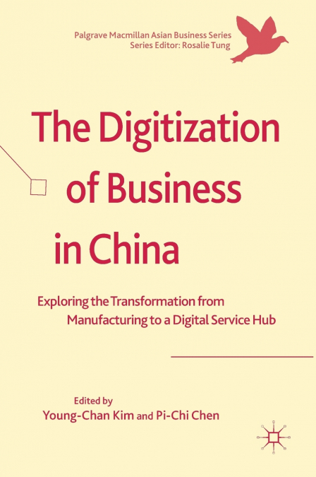The Digitization of Business in China