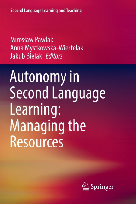 Autonomy in Second Language Learning