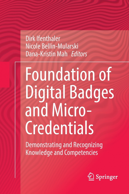 Foundation of Digital Badges and Micro-Credentials