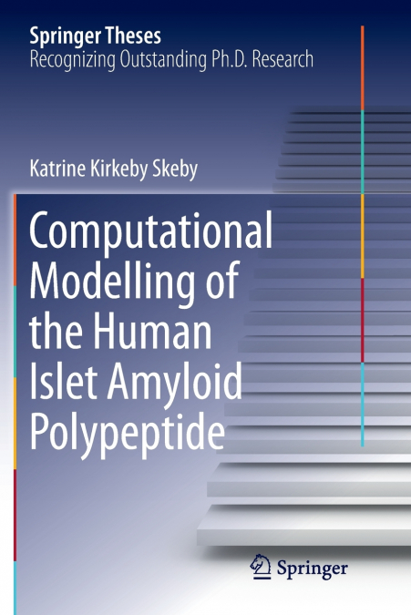 Computational Modelling of the Human Islet Amyloid Polypeptide