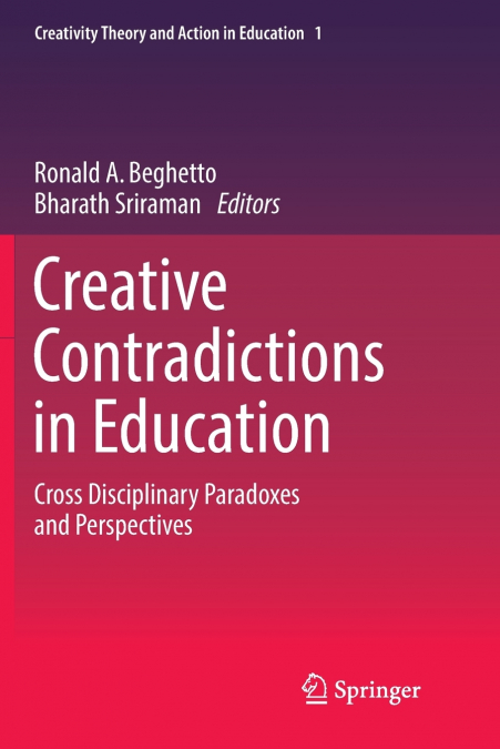 Creative Contradictions in Education