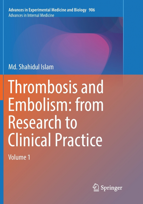Thrombosis and Embolism