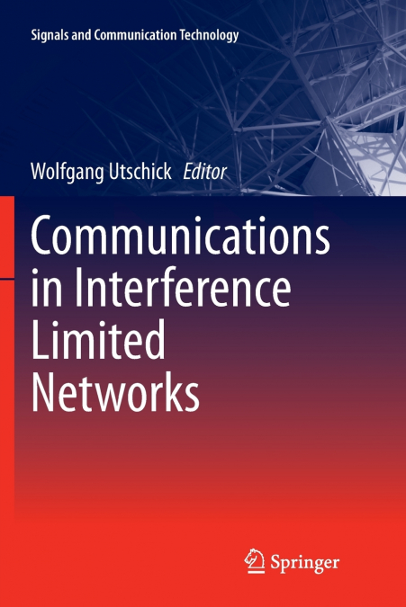 Communications in Interference Limited Networks