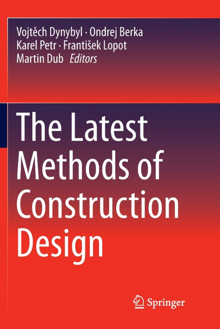 The Latest Methods of Construction Design
