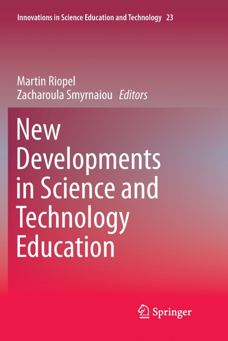 New Developments in Science and Technology Education