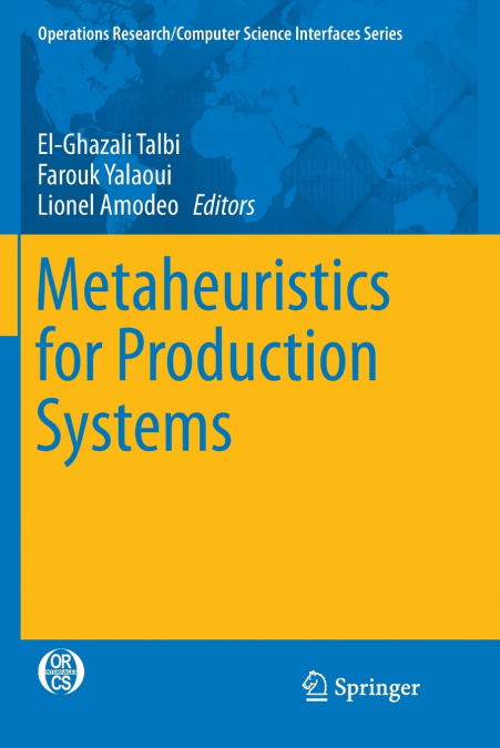 Metaheuristics for Production Systems