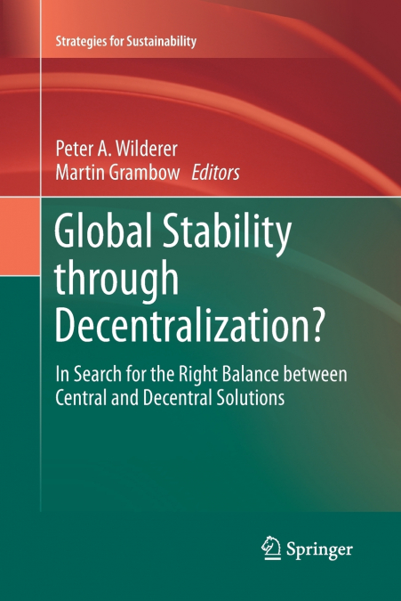 Global Stability through Decentralization?