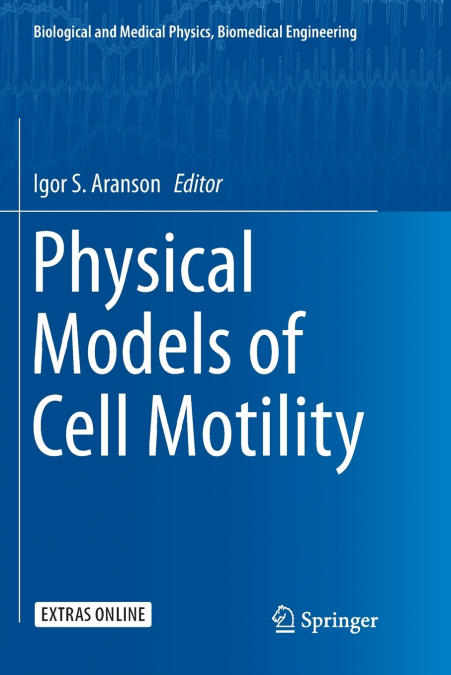 Physical Models of Cell Motility