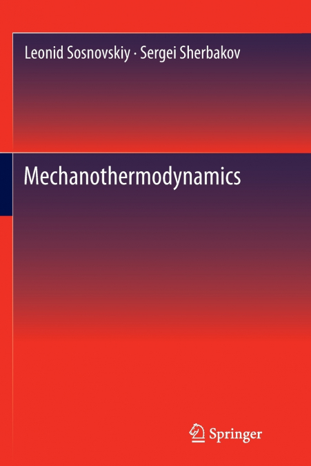 Mechanothermodynamics