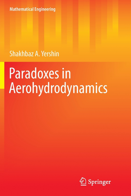 Paradoxes in Aerohydrodynamics