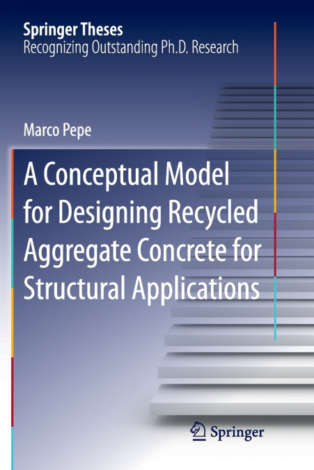 A Conceptual Model for Designing Recycled Aggregate Concrete for Structural Applications