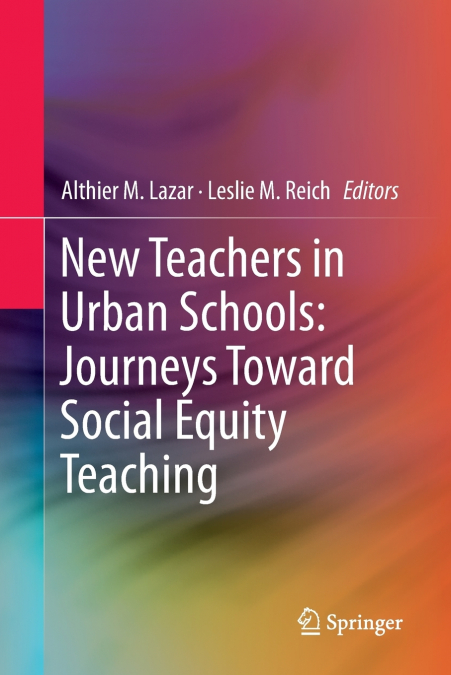 New Teachers in Urban Schools