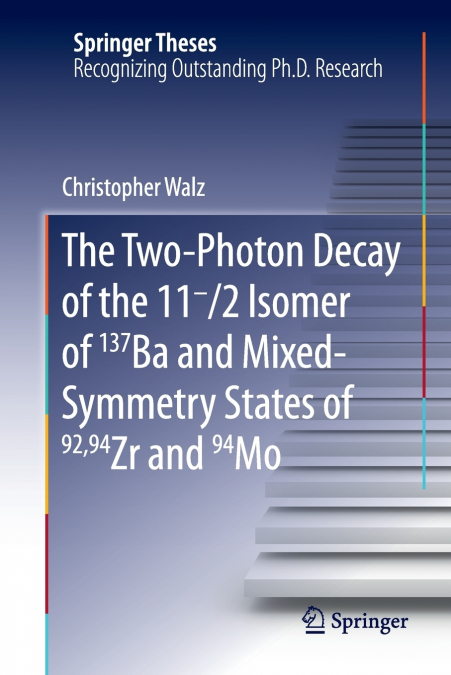 The Two-Photon Decay of the 11-/2 Isomer of 137Ba and Mixed-Symmetry States of 92,94Zr and 94Mo