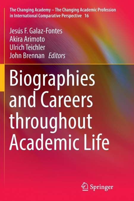 Biographies and Careers throughout Academic Life