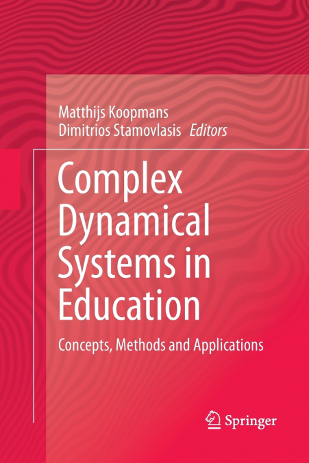 Complex Dynamical Systems in Education