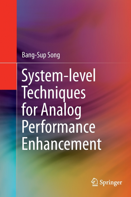 System-level Techniques for Analog Performance Enhancement
