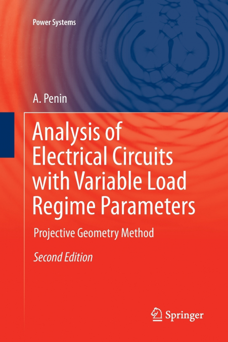 Analysis of Electrical Circuits with Variable Load Regime Parameters