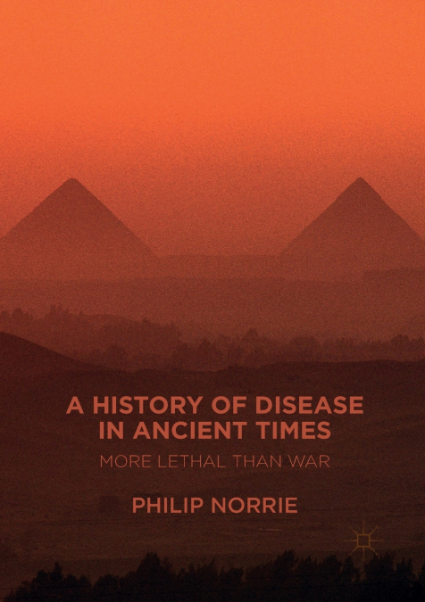 A History of Disease in Ancient Times