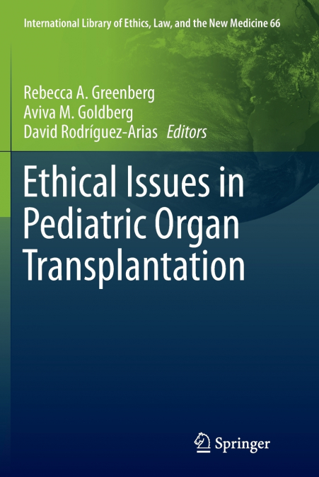 Ethical Issues in Pediatric Organ Transplantation