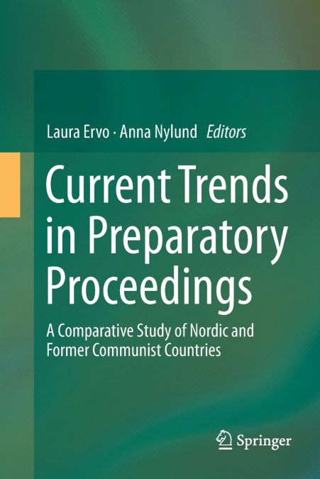 Current Trends in Preparatory Proceedings