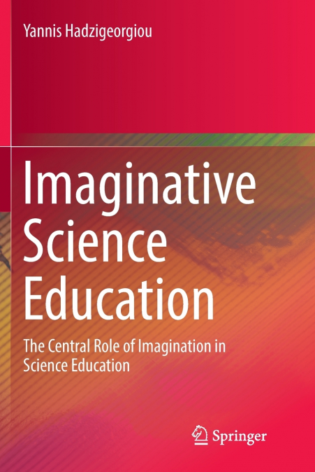 Imaginative Science Education