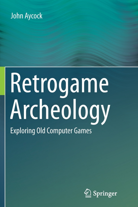Retrogame Archeology