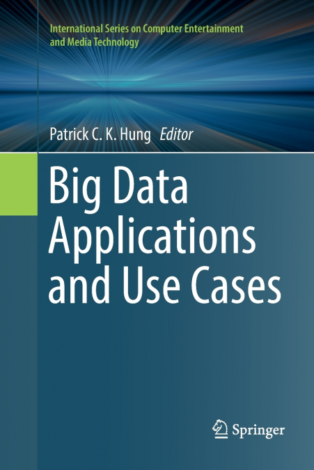 Big Data Applications and Use Cases