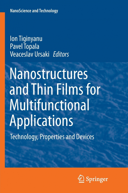 Nanostructures and Thin Films for Multifunctional Applications