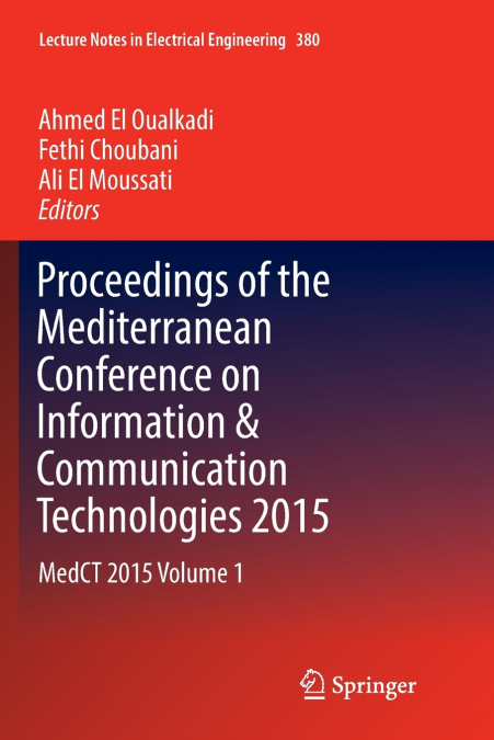 Proceedings of the Mediterranean Conference on Information & Communication Technologies 2015