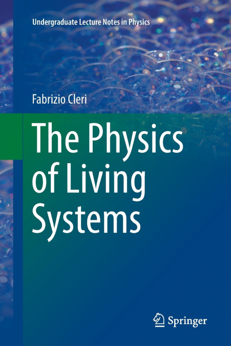 The Physics of Living Systems