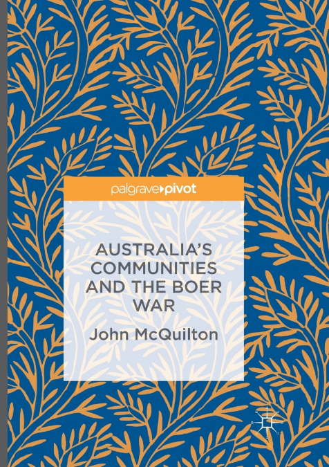 Australia’s Communities and the Boer War