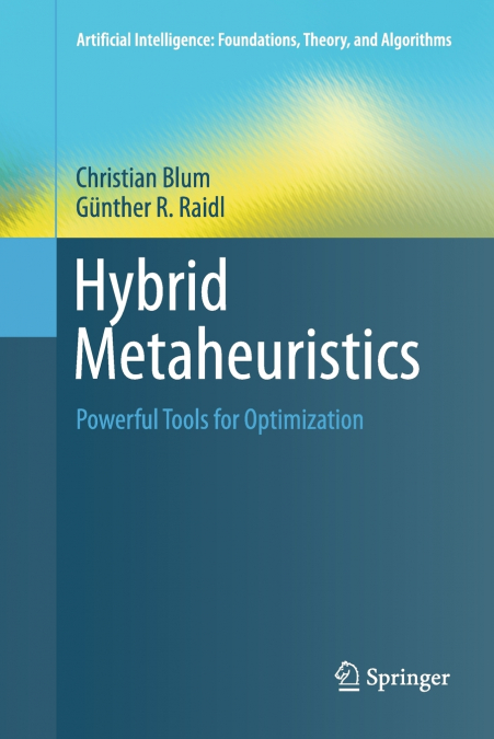 Hybrid Metaheuristics