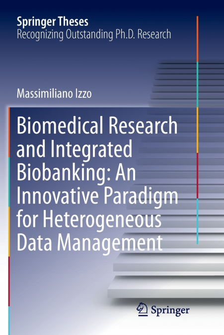 Biomedical Research and Integrated Biobanking