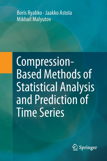 Compression-Based Methods of Statistical Analysis and Prediction of Time Series