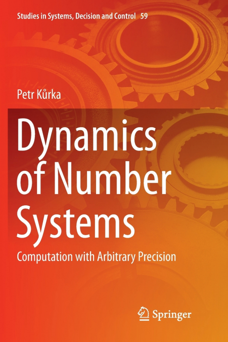 Dynamics of Number Systems