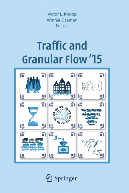 Traffic and Granular Flow ’15