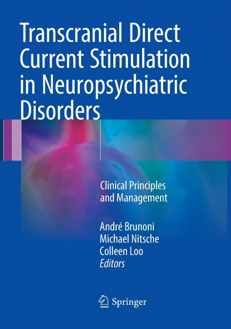 Transcranial Direct Current Stimulation in Neuropsychiatric Disorders