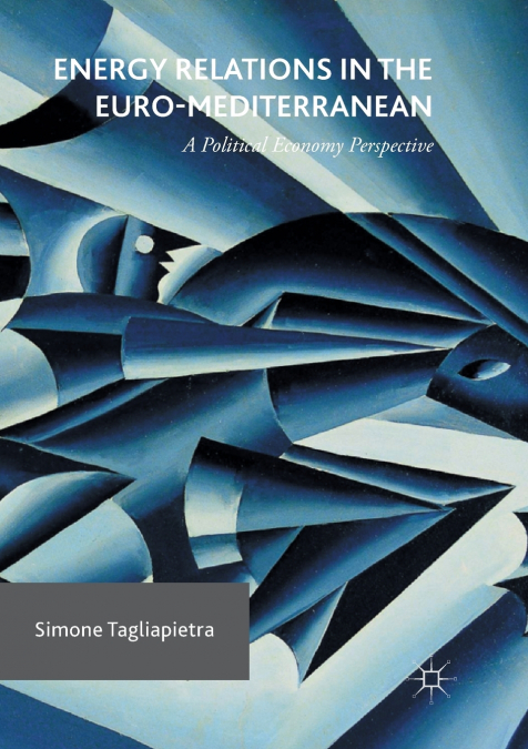 Energy Relations in the Euro-Mediterranean