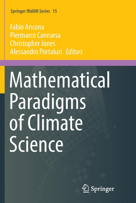 Mathematical Paradigms of Climate Science