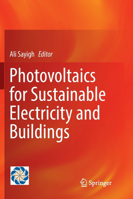 Photovoltaics for Sustainable Electricity and Buildings