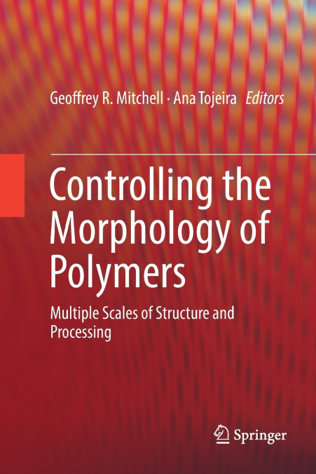Controlling the Morphology of Polymers