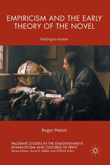 Empiricism and the Early Theory of the Novel