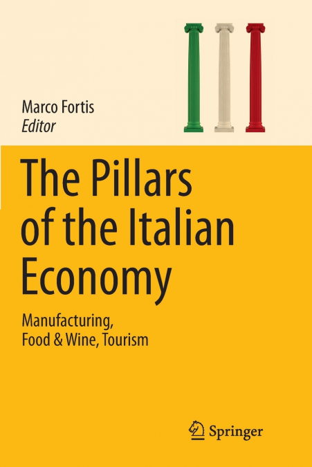 The Pillars of the Italian Economy