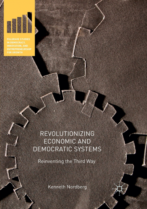 Revolutionizing Economic and Democratic Systems