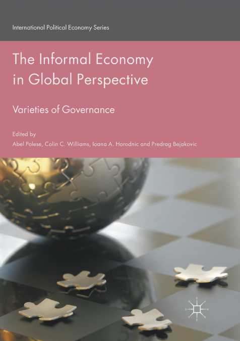 The Informal Economy in Global Perspective