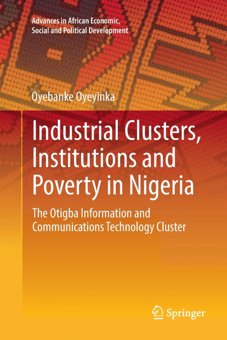 Industrial Clusters, Institutions and Poverty in Nigeria
