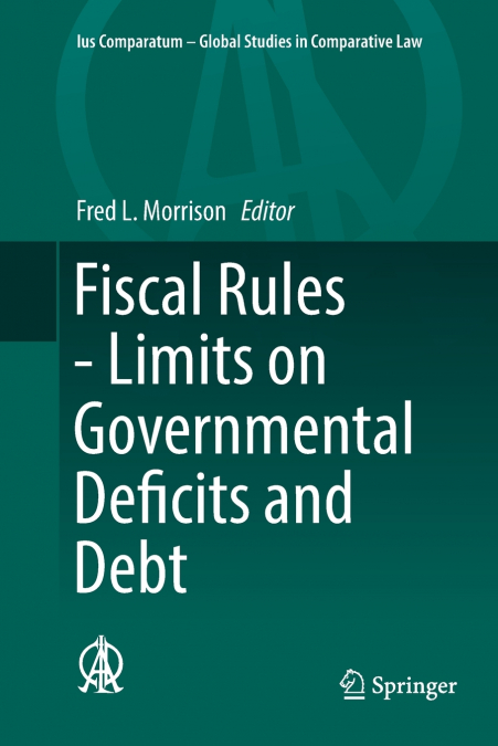 Fiscal Rules - Limits on Governmental Deficits and Debt